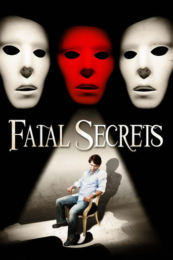 Watch Fatal Secrets 2009 poster