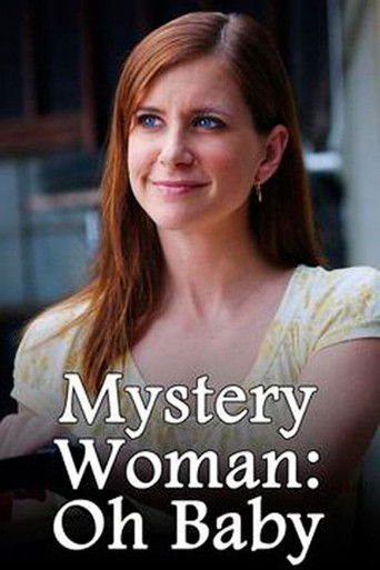 Watch Mystery Woman: Oh Baby 2006 poster