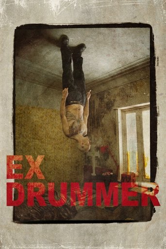 Watch Ex Drummer 2007 poster