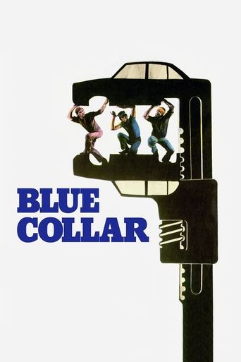 Watch Blue Collar 1978 poster