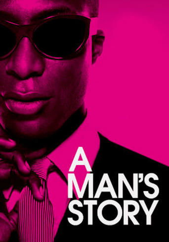 Watch A Man's Story 2011 poster