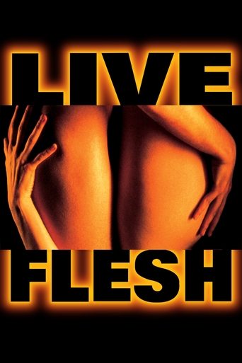 Watch Live Flesh 1997 poster