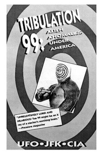 Watch Tribulation 99: Alien Anomalies Under America 1991 poster