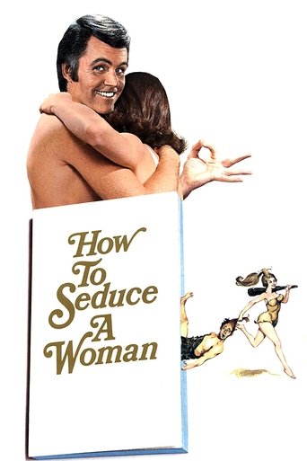 Watch How to Seduce a Woman 1974 poster