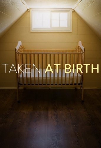 Taken At Birth 2019