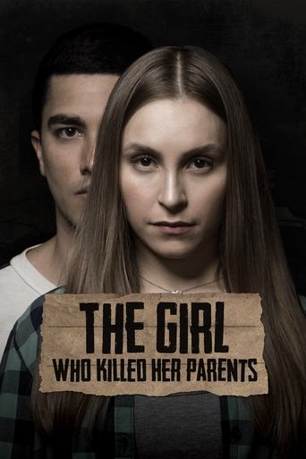 Watch The Girl Who Killed Her Parents 2021 poster