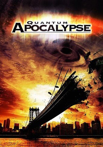 Watch Quantum Apocalypse 2010 poster