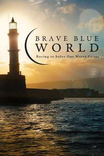 Watch Brave Blue World: Racing to Solve Our Water Crisis 2019 poster