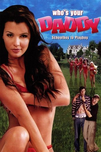 Watch Who's Your Daddy? 2004 poster