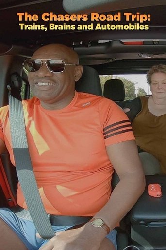 Watch The Chasers Road Trip: Trains, Brains and Automobiles 2021 poster