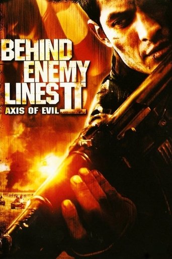 Watch Behind Enemy Lines II: Axis of Evil 2006 poster