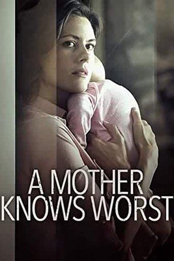 Watch A Mother Knows Worst 2020 poster