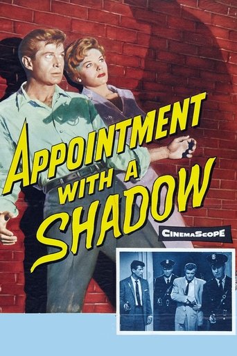 Watch Appointment with a Shadow 1957 poster