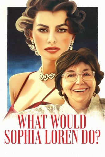 Watch What Would Sophia Loren Do? 2021 poster