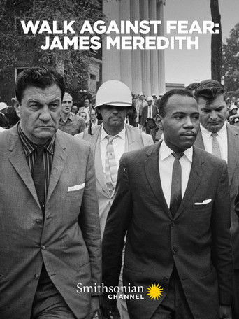 Watch Walk Against Fear: James Meredith 2020 poster
