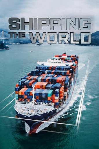 Watch Shipping the World  2019 poster