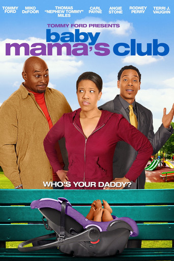 Watch Baby Mama's Club 2010 poster