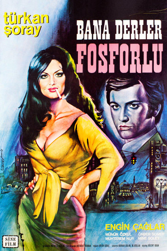 Watch Bana Derler Fosforlu 1969 poster