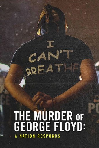 Watch The Murder of George Floyd: A Nation Responds 2020 poster