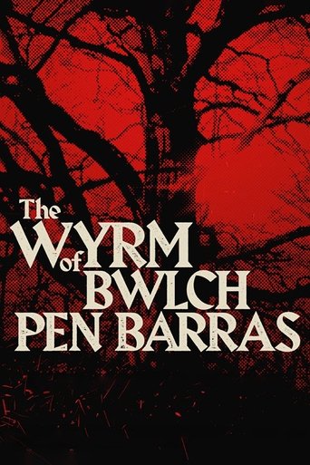Watch The Wyrm of Bwlch Pen Barras 2023 poster