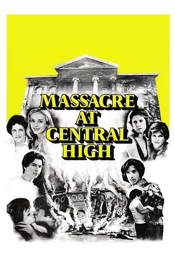 Watch Massacre at Central High 1976 poster