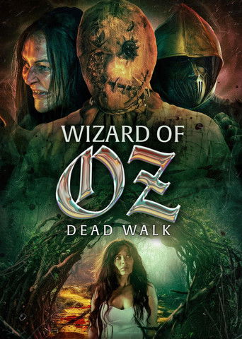 Watch Wizard of Oz: Dead Walk 2025 poster
