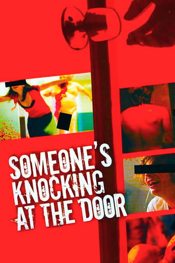 Watch Someone's Knocking at the Door 2009 poster