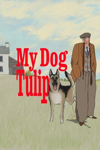 Watch My Dog Tulip 2010 poster