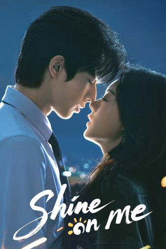 Watch Shine On Me 2025 poster