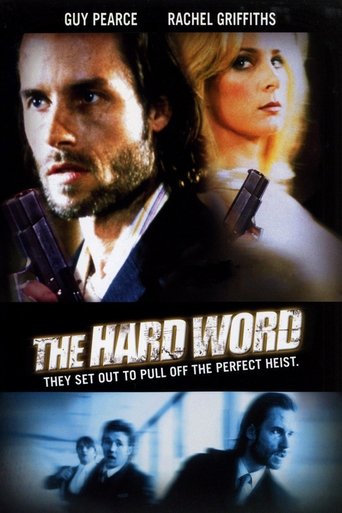 Watch The Hard Word 2002 poster