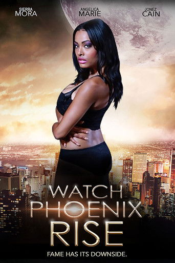 Watch Watch Phoenix Rise 2014 poster