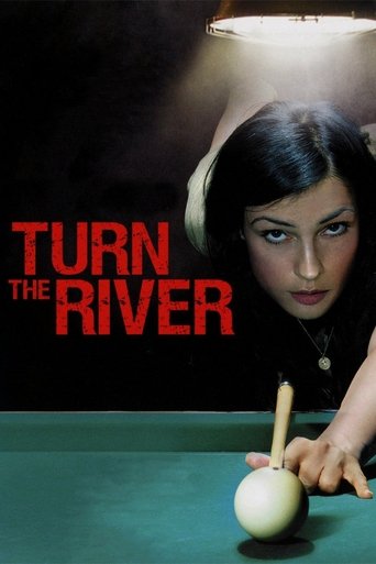 Watch Turn the River 2008 poster