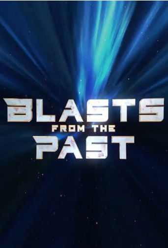 Watch Blasts From The Past 2020 poster
