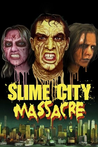 Watch Slime City Massacre 2010 poster