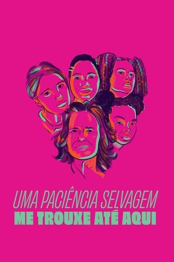 Watch A Wild Patience Has Taken Me Here 2021 poster
