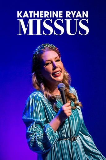 Watch Katherine Ryan: Missus 2022 poster