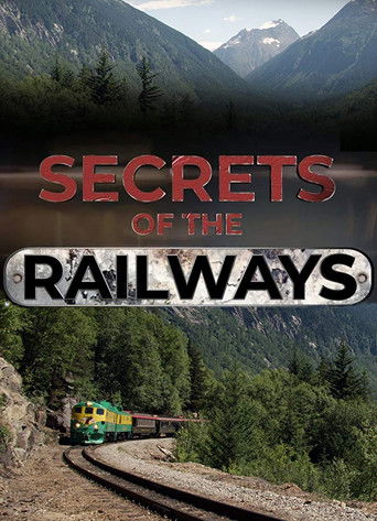 Watch Secrets of the Railways 2019 poster