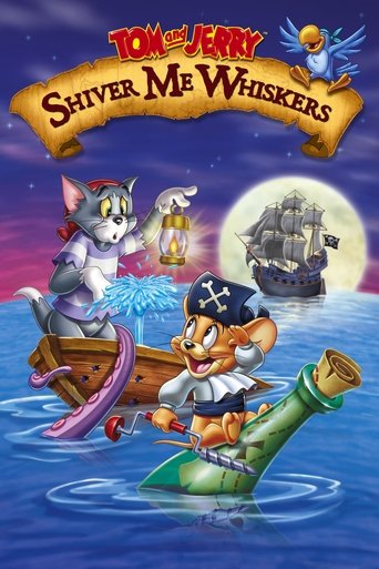 Watch Tom and Jerry: Shiver Me Whiskers 2006 poster