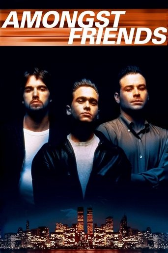 Watch Amongst Friends 1993 poster