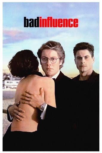 Watch Bad Influence 1990 poster