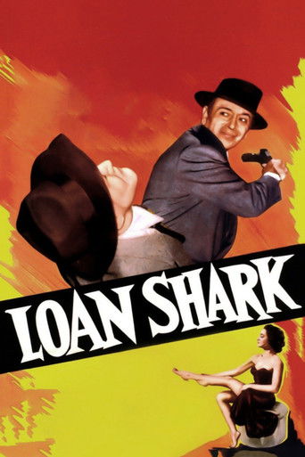 Watch Loan Shark 1952 poster