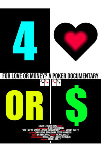 Watch For Love or Money? A Poker Documentary 2019 poster