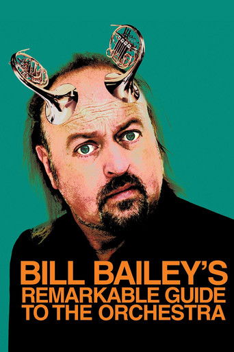 Watch Bill Bailey's Remarkable Guide to the Orchestra 2009 poster