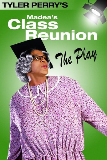 Watch Madea's Class Reunion - The Play 2003 poster