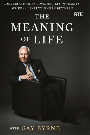 Watch The Meaning of Life with Gay Byrne 1970 poster