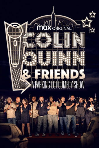 Watch Colin Quinn & Friends: A Parking Lot Comedy Show 2020 poster