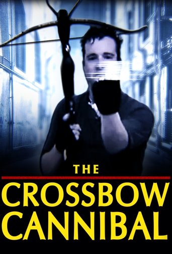 Watch The Crossbow Cannibal 2025 poster