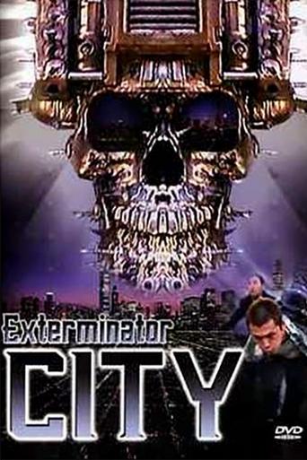 Watch Exterminator City 2005 poster