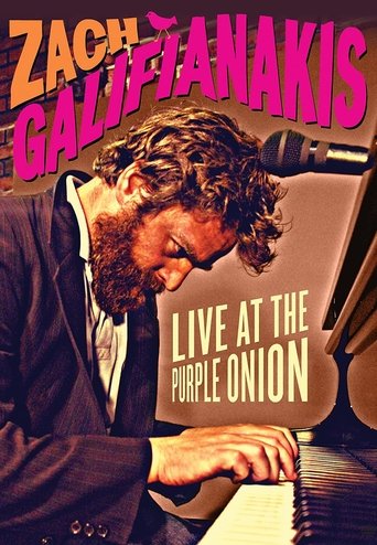 Watch Zach Galifianakis: Live at the Purple Onion 2007 poster