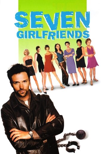 Watch Seven Girlfriends 2000 poster